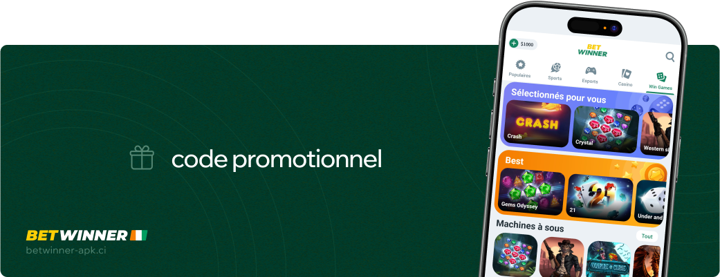 Code promotionnel Betwinner Apk Côte d’Ivoire